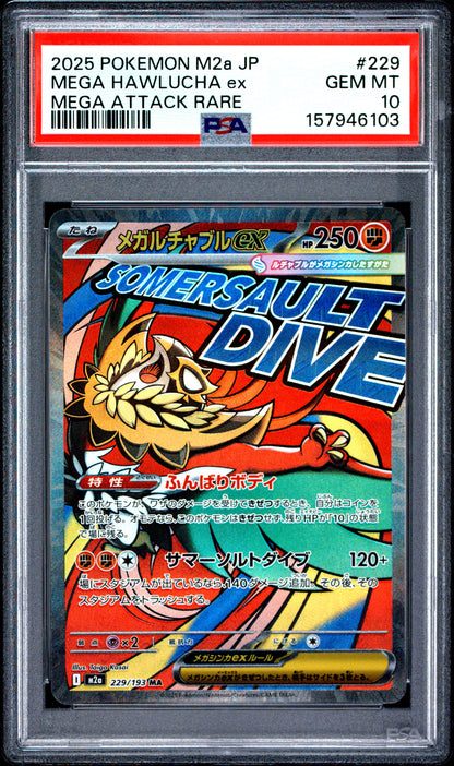 2025 POKEMON JAPANESE M2a-MEGA DREAM ex | MEGA ATTACK RARE #229 MEGA HAWLUCHA EX PSA 10