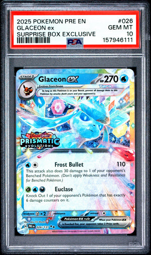 2025 POKEMON PRE EN-PRISMATIC EVOLUTIONS | SURPRISE BOX EXCLUSIVE #026 GLACEON EX PSA 10